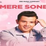 Mere Soneya Lyrics in Hindi