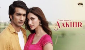 Aakhir Lyrics in Hindi
