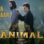 Papa Meri Jaan Lyrics in Hindi Animal