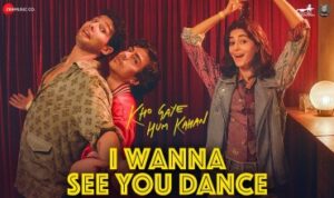 I Wanna See You Dance Lyrics in Hindi