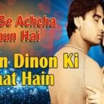 Ye Un Dino Ki Baat Hai Lyrics in Hindi