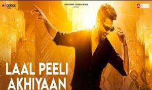 Laal Peeli Akhiyaan Lyrics in Hindi