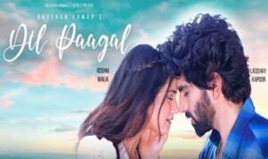 Dil Paagal Lyrics in Hindi