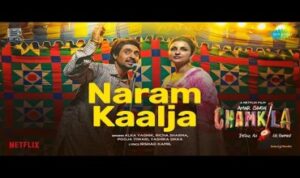 Naram Kaalja Lyrics in Hindi