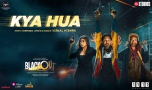 Kya Hua Lyrics in Hindi