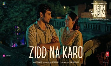 Zidd Na Karo Lyrics in Hindi