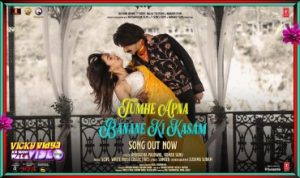 Tumhe Apna Banane Ki Lyrics in Hindi