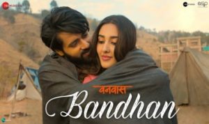 Bandhan lyrics in Hindi