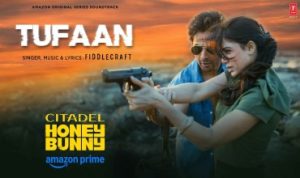 Tufaan Lyrics in Hindi