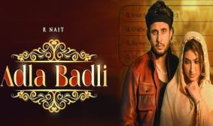 Adla Badli Lyrics in Hindi