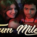 Tum Mile Lyrics in Hindi