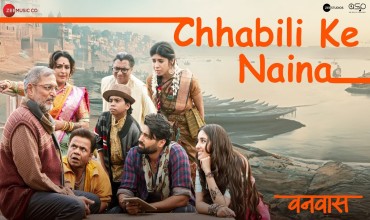 Chhabili Ke Naina Lyrics in Hindi