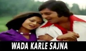 Wada Kar Le Sajna Lyrics in Hindi