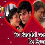 Ye Badal Aasman Pe Kyon Lyrics in Hindi