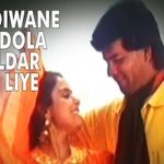 दिल दीवाने का डोला Dil Deewane Ka Dola Dildar Ke Liye