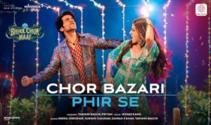 Chor Bazari Phir Se Lyrics in Hindi