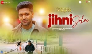 Jihni Sohni Lyrics in Hindi
