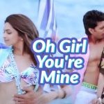 oh girl you are mine lyrics in Hindi