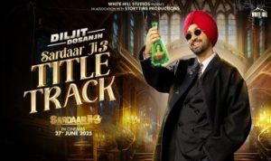 Sardaar Ji 3 Title Song Lyrics in Hindi