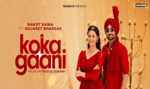 Koka Gaani (Punjabi Song) Lyrics in Hindi