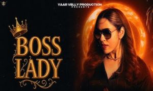 बोस लेडी Boss Lady