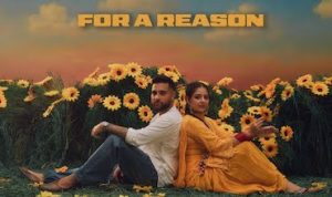 तेरे नाल प्यार For A Reason