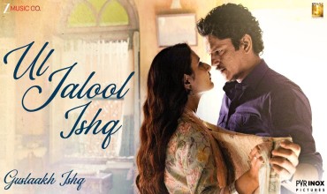 Ul Jalool Ishq Lyrics in Hindi