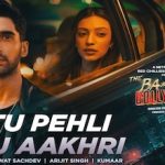 Tu Pehli Tu Aakhri Lyrics in Hindi