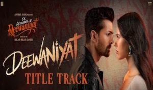 दिवानियत Deewaniyat