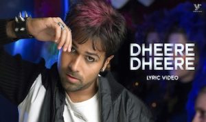 Dheere Dheere Lyrics in Hindi Kalyug