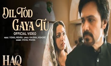 Dil Tod Gaya Tu Lyrics in Hindi