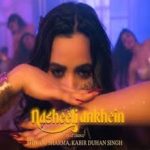 Nasheeli Aankhein Lyrics in hindi