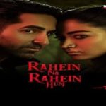 Rahein Na Rahein Hum Lyrics in Hindi