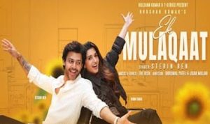 Ek Mulaqaat Lyrics in Hindi