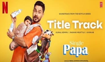 Single Papa (Title Track) Lyrics in Hindi