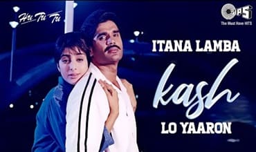 Itna Lamba Kash Lo yaaron Lyrics in Hindi