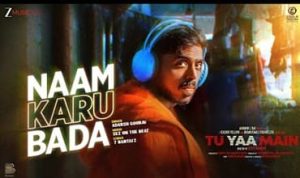 Naam Karu Bada Lyrics in Hindi