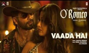 Vaada Hai Lyrics in Hindi