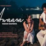 आवारा Awaara Lyrics in Hindi – Raghav Chaitanya