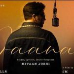 जाना Jaana Lyrics in Hindi – Mivaan Joshi