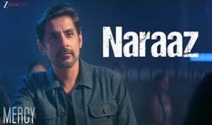 Naraaz Lyrics in Hindi