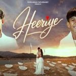 हीरिये Heeriye Lyrics in Hindi – Krish & Kishore Mondal