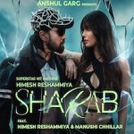 शराब Sharab Lyrics in Hindi – Himesh Reshammiya