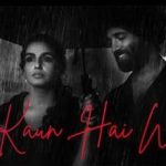 Kaun Hai Woh